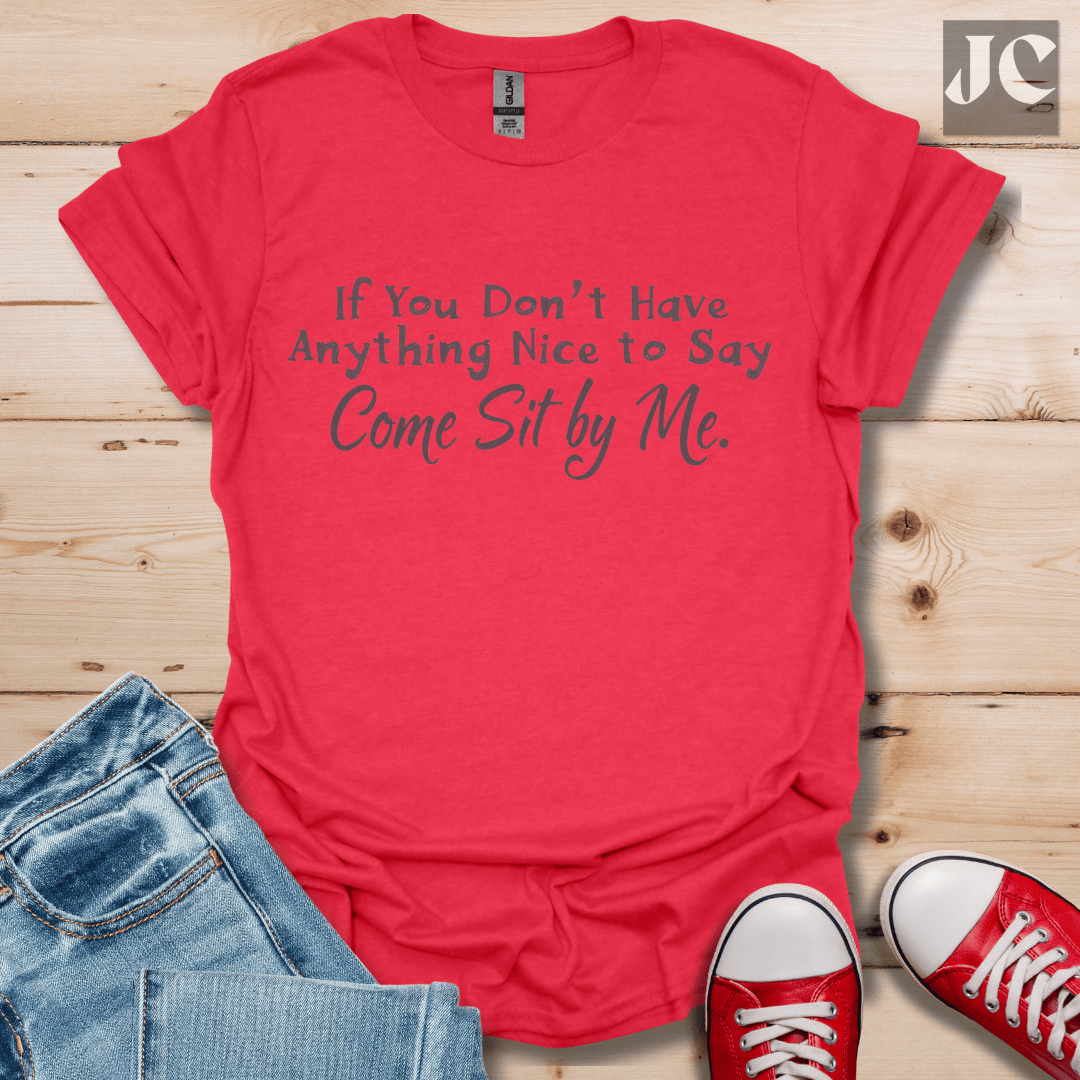 Sit by Me T-Shirt