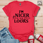 I'm Nicer T-Shirt