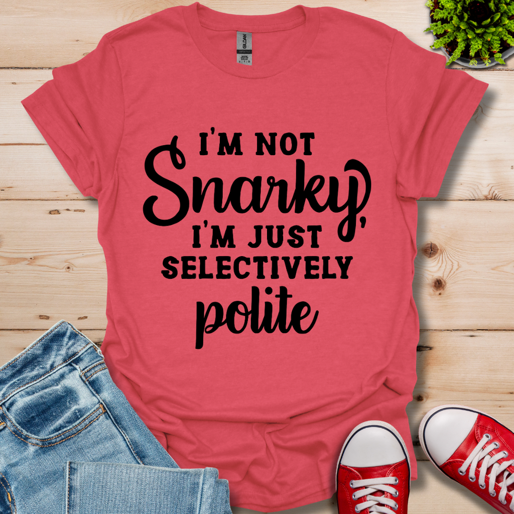 Selectively Polite T-Shirt
