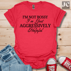 I'm Not Bossy T-Shirt