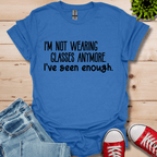 Not wearing Glasses T-Shirt
