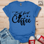 But First T-Shirt