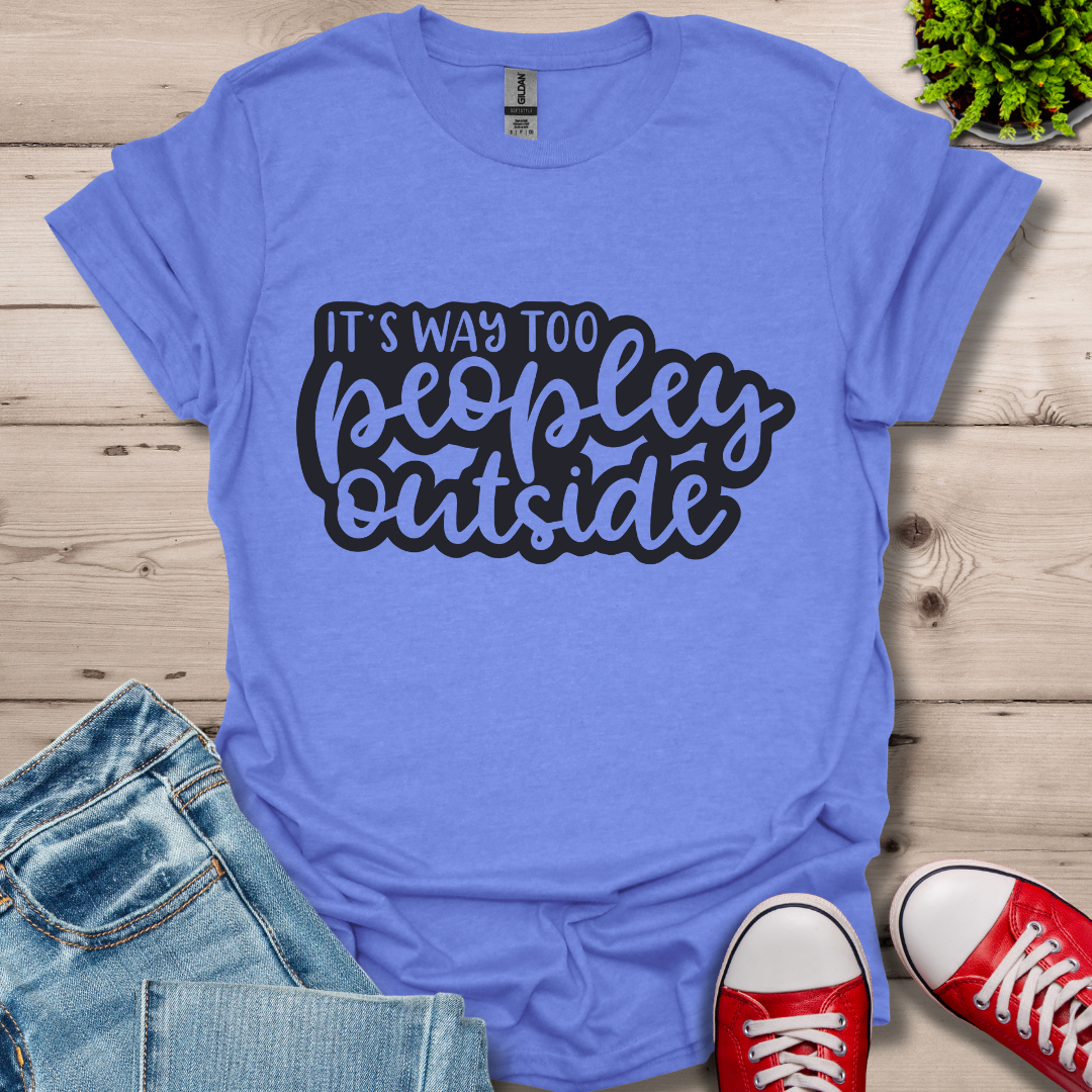 It's Way to Peopley T-Shirt