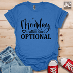 Monday Optional T-Shirt