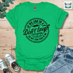 If We Are T-Shirt
