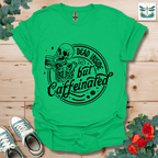 Dead Inside but Caffeinated T-Shirt
