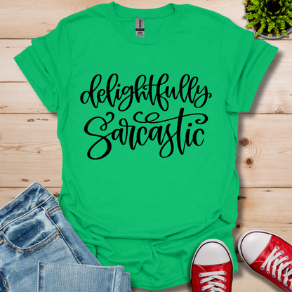 Delightfully Sarcastic T-Shirt
