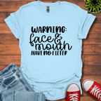 Warning No Filter T-Shirt