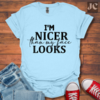 I'm Nicer T-Shirt