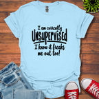 Currently Unsupervised T-Shirt