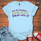 Future Me T-Shirt