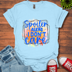 Spoiler Alert T-Shirt