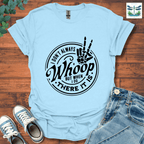 There It Is T-Shirt
