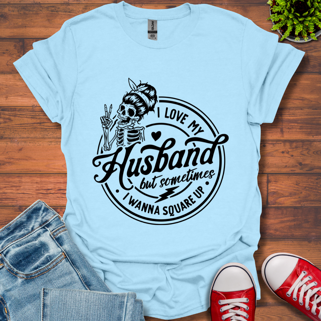 I Love My Husband T-Shirt
