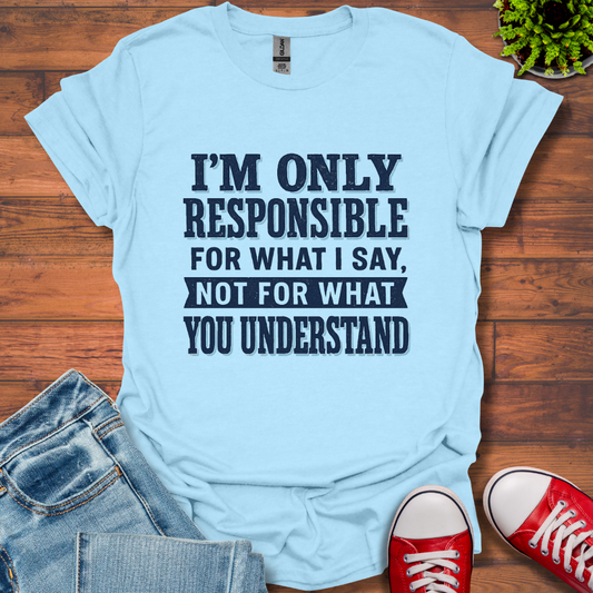 Responsible T-Shirt