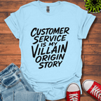 Customer Service T-Shirt