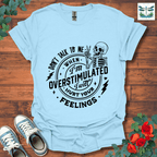 Don't Talk to Me T-Shirt