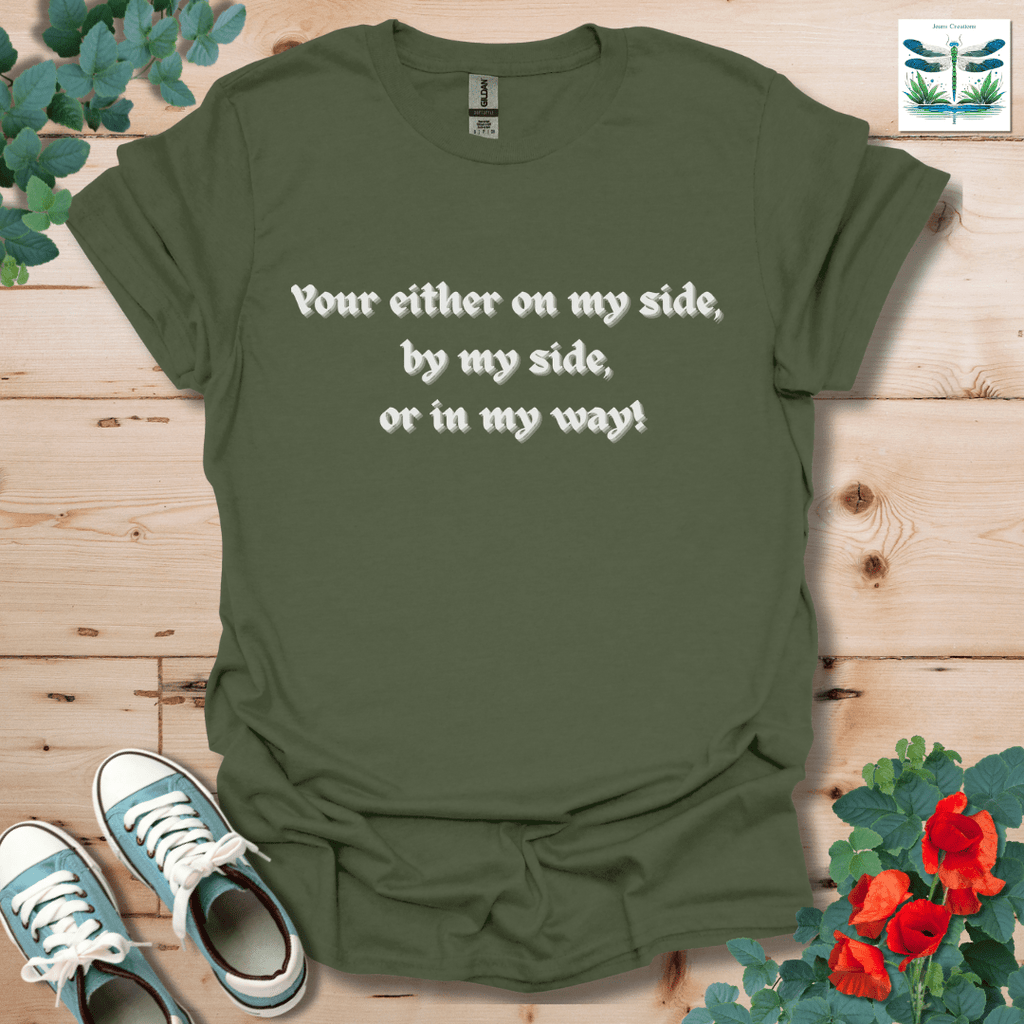 On My Side T-Shirt