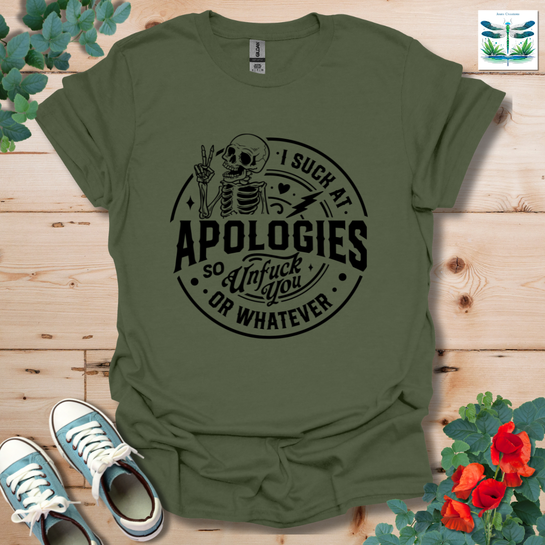 Apologies T-Shirt