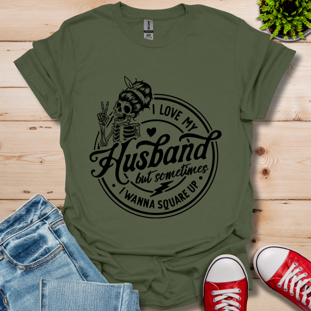 I Love My Husband T-Shirt