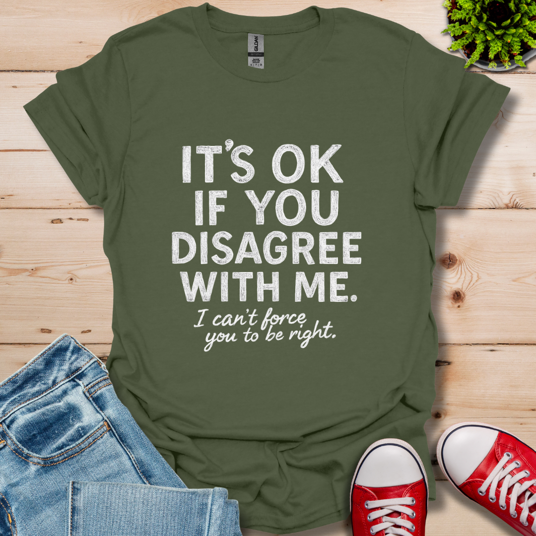 Disagree T-Shirt
