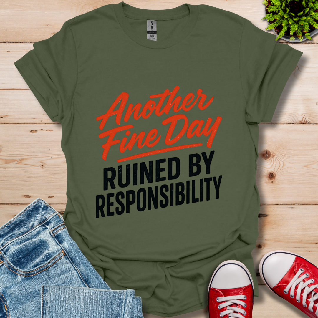 Another Fine Day T-Shirt