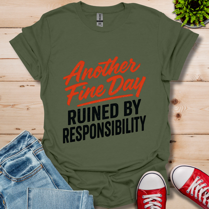 Another Fine Day T-Shirt