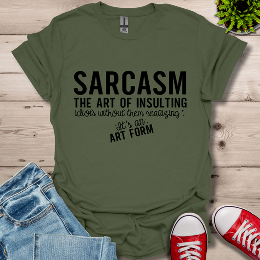 Sarcasm The Art T-Shirt