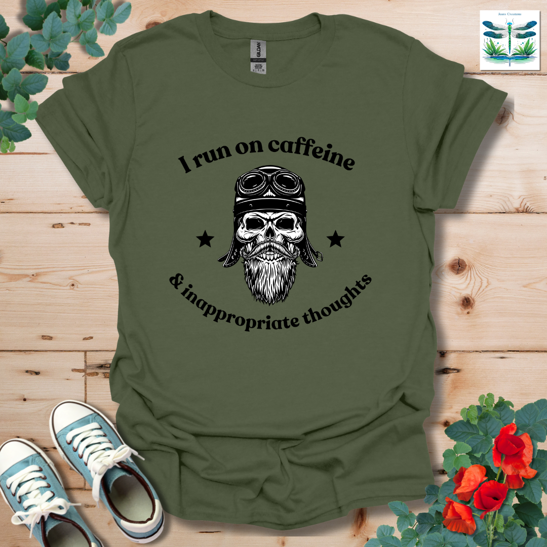 I Run On Caffeine T-Shirt