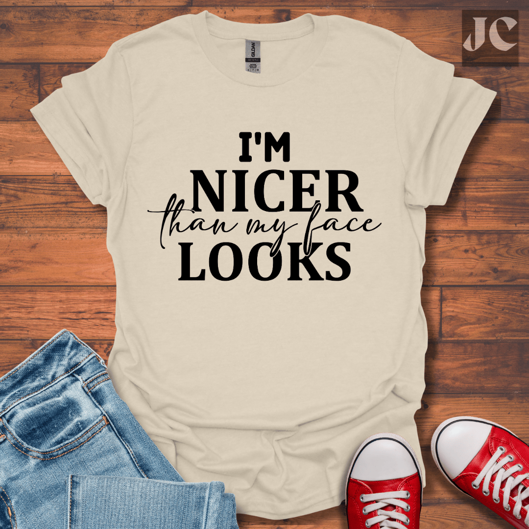 I'm Nicer T-Shirt