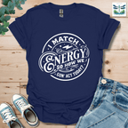 I Match Energy 1 T-Shirt