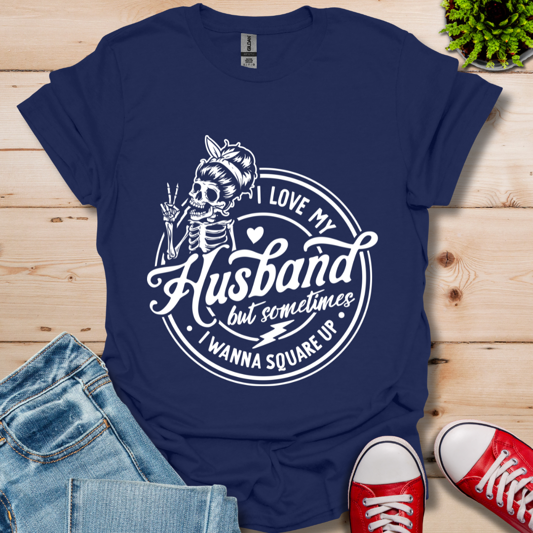 I Love My Husband T-Shirt