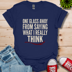 One Glass T-Shirt