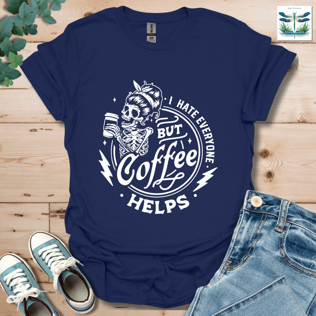 I Hate Everyone 2 T-Shirt
