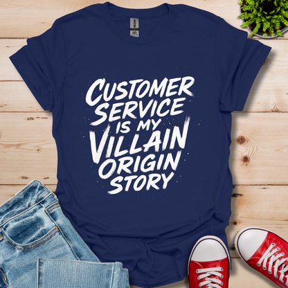 Customer Service T-Shirt