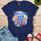 Spoiler Alert T-Shirt