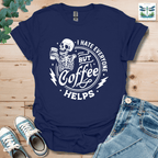 Everyone Coffee T-Shirt