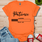 Patience Loading T-Shirt
