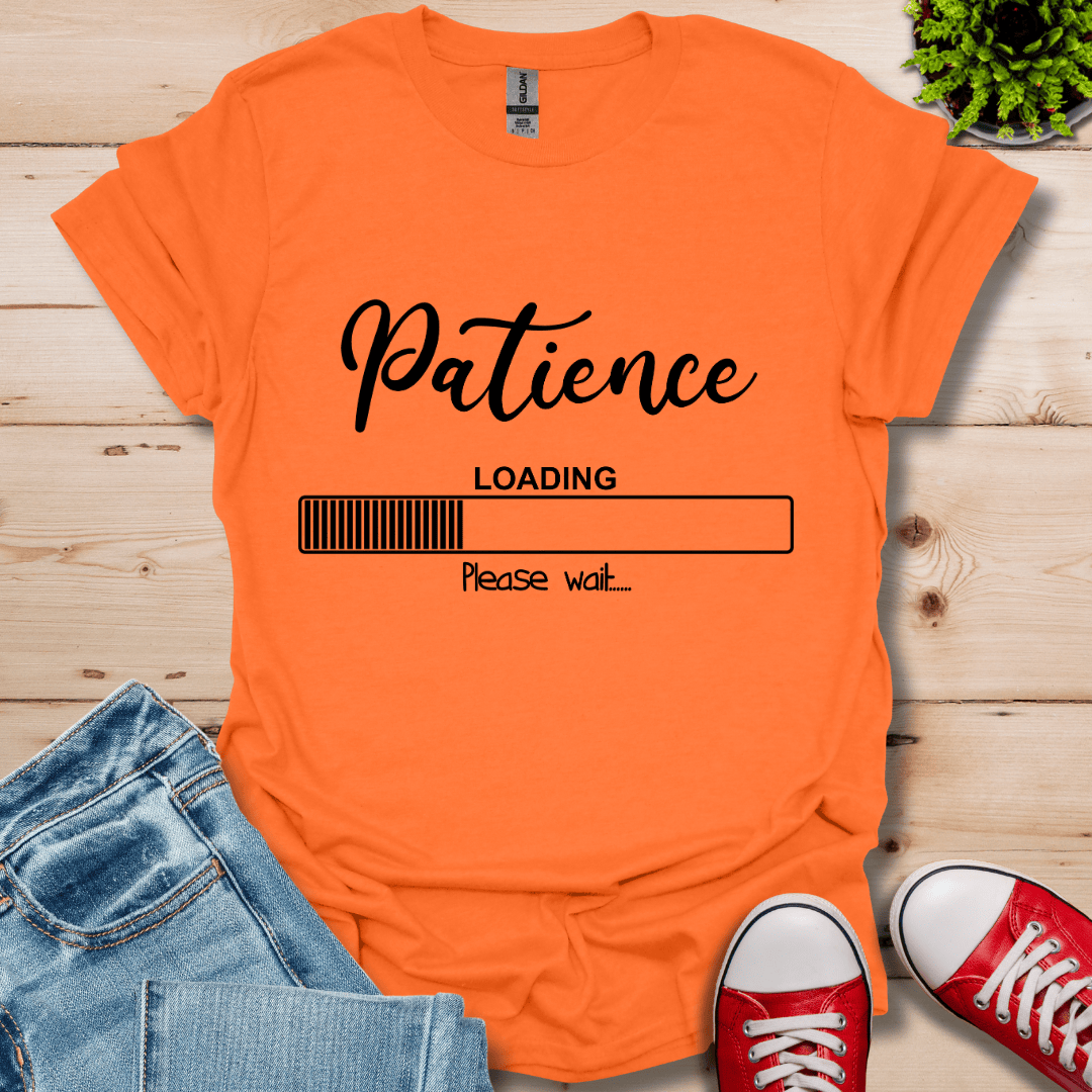 Patience Loading T-Shirt