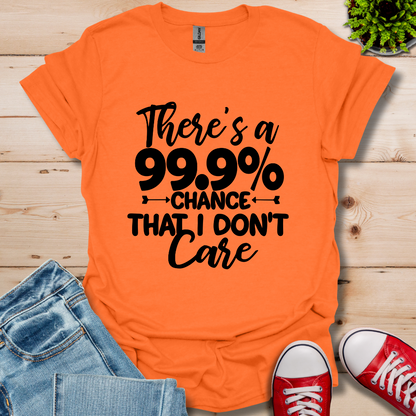 Don't Care T-Shirt
