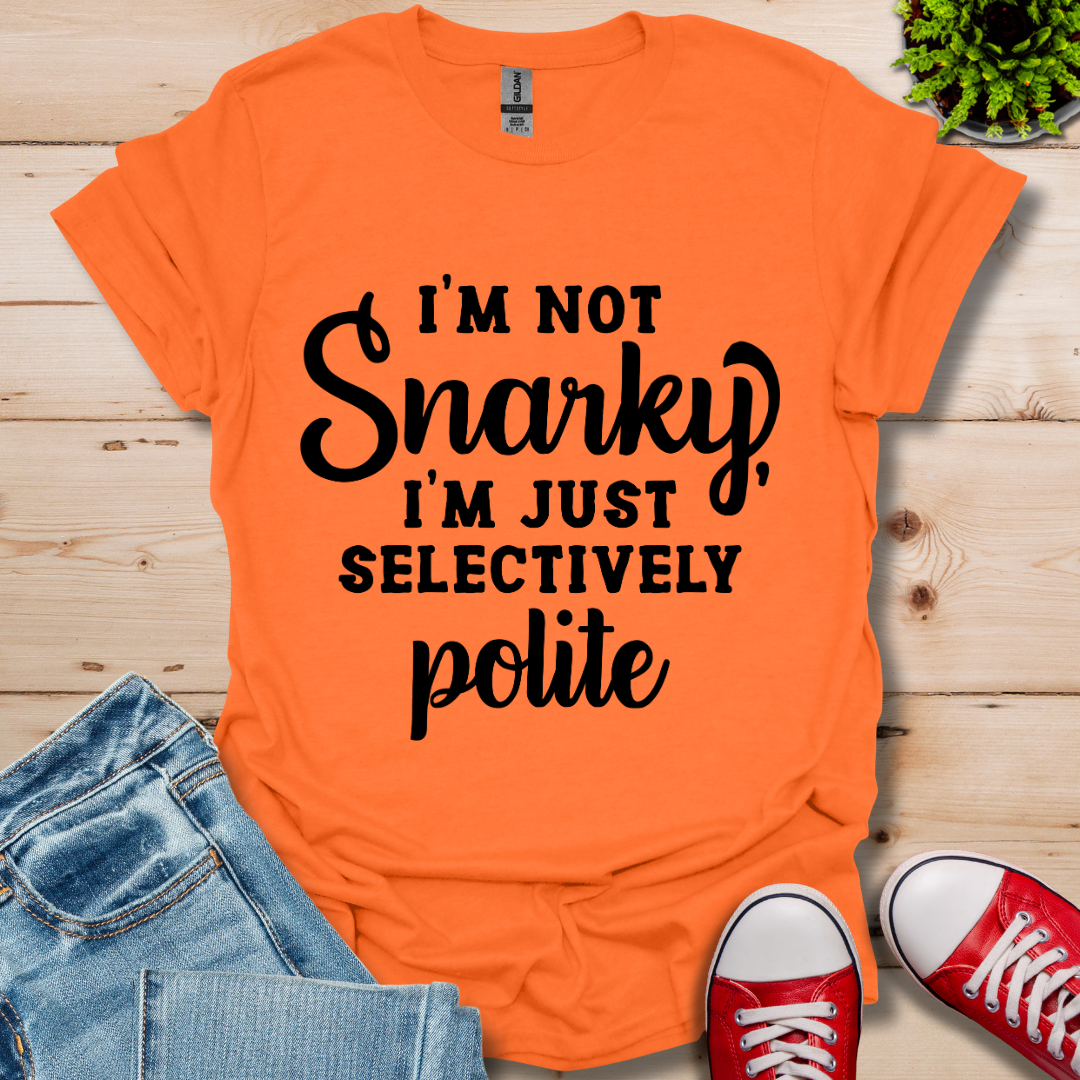 Selectively Polite T-Shirt