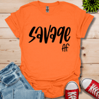 Savage Af T-Shirt