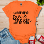Warning No Filter T-Shirt