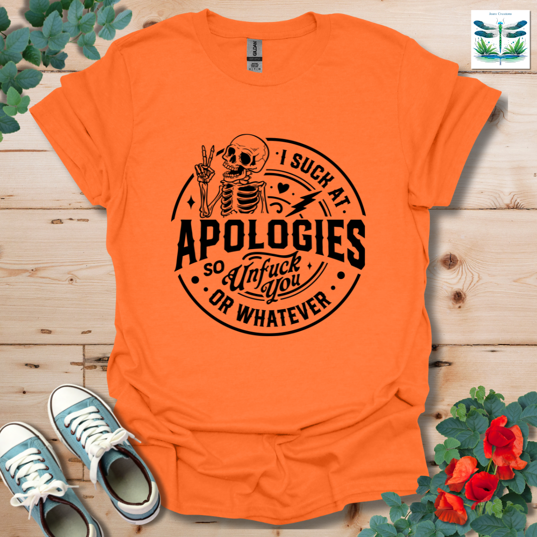 Apologies T-Shirt