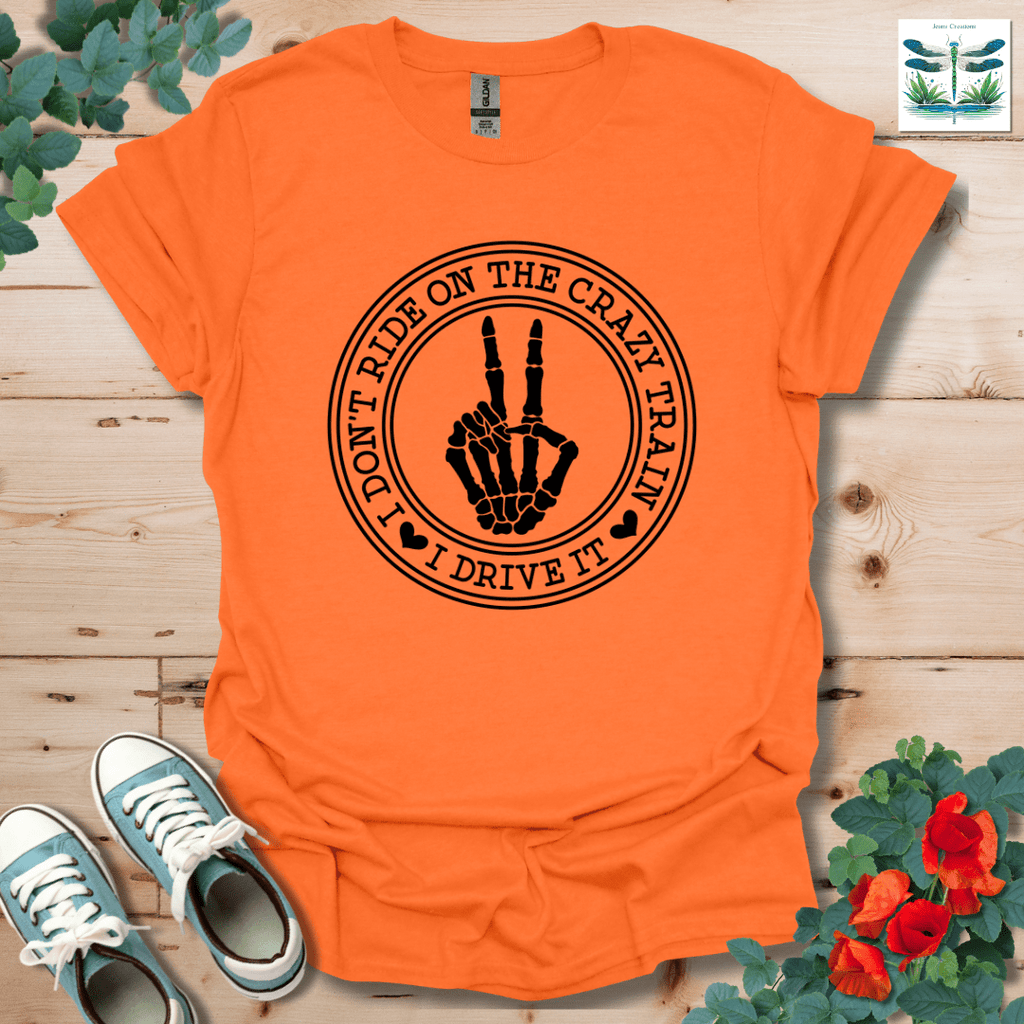 I Don't Ride T-Shirt
