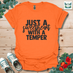 Sweetheart with a Temper T-Shirt