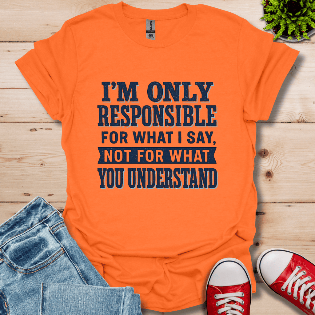 Responsible T-Shirt