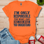 Responsible T-Shirt