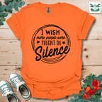 Fluent in Silence T-Shirt