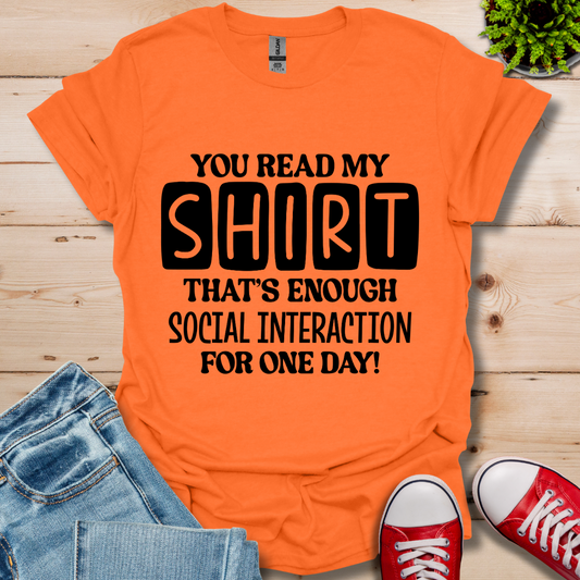 You Read My T-Shirt